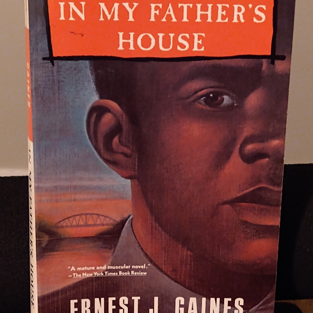 in my fathers house ernest j Gaines book